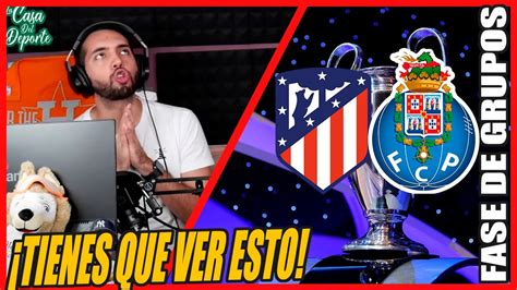 Atl Tico De Madrid Vs Porto Pron Stico Jornada Fase De Grupos