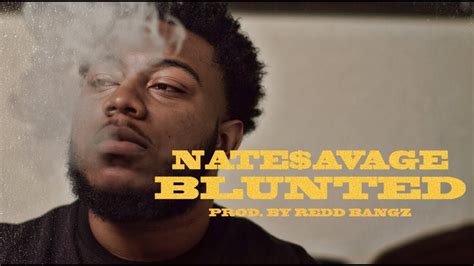 Nate Savage Blunted Directed By Jeff Adair Youtube