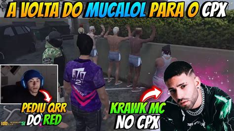 Mucalol Voltou Para O Cpx Pediu Qrr Para A Grota Krawk Mc Jogando No