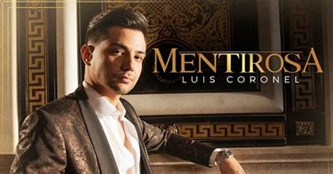 Luis Coronel Junto A Los Recoditos Lanzan Tema Y Video Oficial De Pa