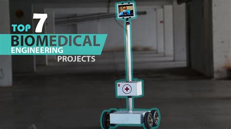Top 7 Biomedical Engineering Projects 2021 - YouTube