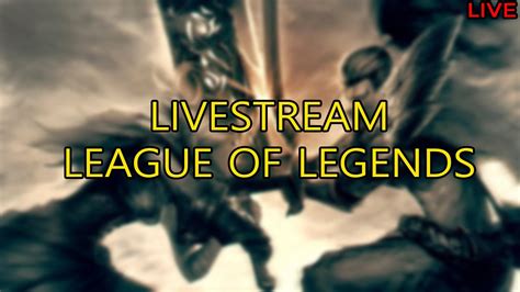 🔴live Romania Jucam League Of Legends Youtube