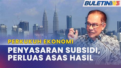 PERKUKUH EKONOMI Reformasi Fiskal Kerajaan Tumpu Penyasaran Subsidi