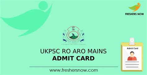 UKPSC RO ARO Mains Admit Card 2024 Out Check Exam Date