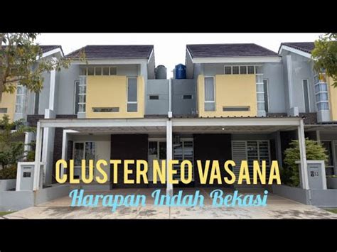 Cluster Neo Vasana Harapan Indah Bekasi YouTube