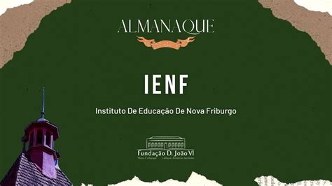 IENF Instituto de Educação de Nova Friburgo YouTube