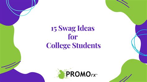 15 Swag Ideas for College Students UPDATED 2024 - PROMOrx