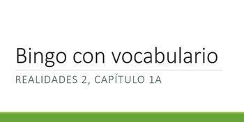 Vocabulary Bingo Realidades Chapter A By Profesora B Tpt