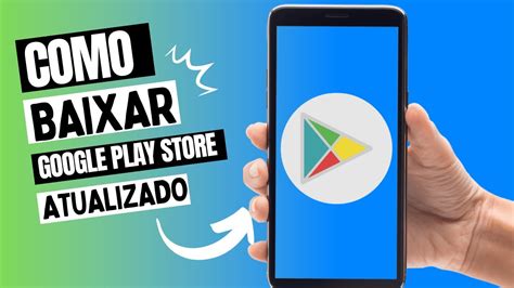 Como Baixar Do Google Play Como Fazer