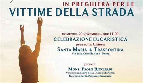 Diocesi Di Roma Novembre In Preghiera Per Le Vittime Della Strada