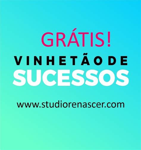 Programete Vinhet O De Sucessos St Dio Renascer