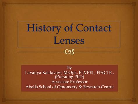 The Evolution Of Contact Lenses From The 17th Century To The Present Ppt