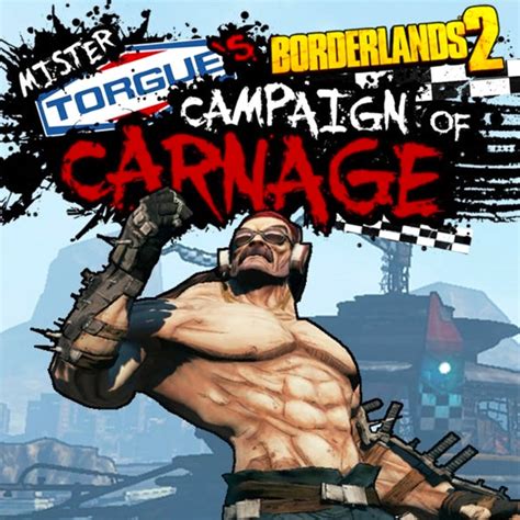 Borderlands 2 Mr Torgues Campaign Of Carnage — обзоры и отзывы