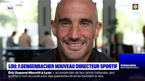 Lou Rugby Fabien Gengenbacher Nouveau Direction Sportif Youtube