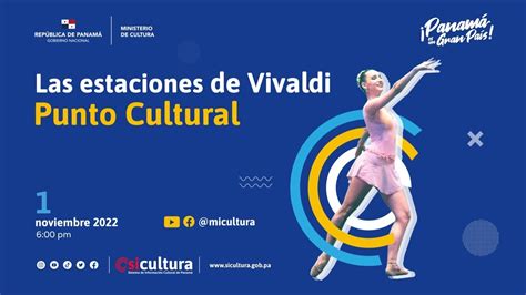 Punto Cultural El Ballet Nacional de Panamá presenta Las Estaciones