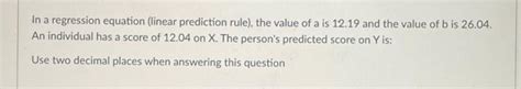 In A Regression Equation Linear Prediction Rule Chegg