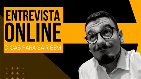 Dicas para você se preparar para uma entrevista de emprego ONLINE