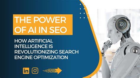 The Power Of Ai In Seo How Artificial Intelligence Is Revolutionizing