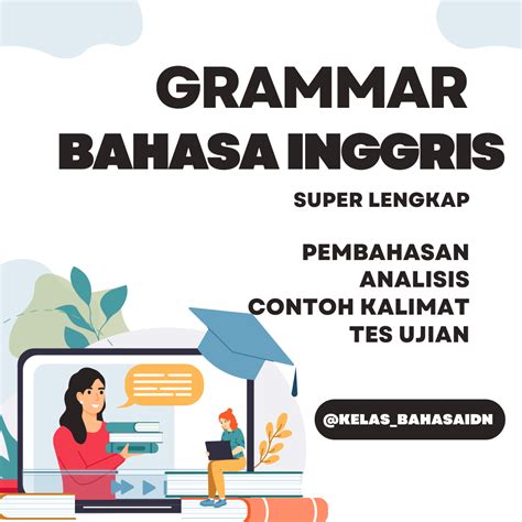 Materi Belajar Grammar Bahasa Inggris Terlengkap Terupdate Dan