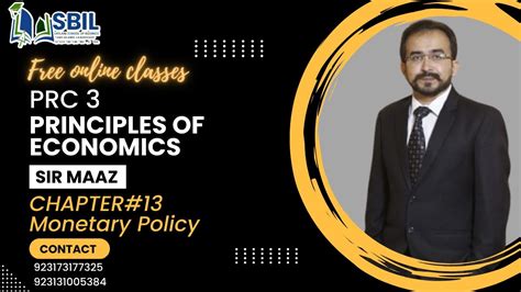 PRC 3 Principles Of Economics Chapter 13 Monetary Policy Sir