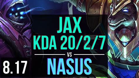 Jax Vs Nasus Top ~ Kda 2027 Legendary ~ Euw Master ~ Patch 817