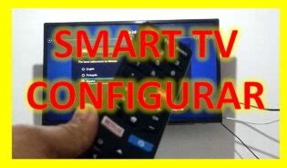 C Mo Configurar Un Smart Tv Kioto Mundowin