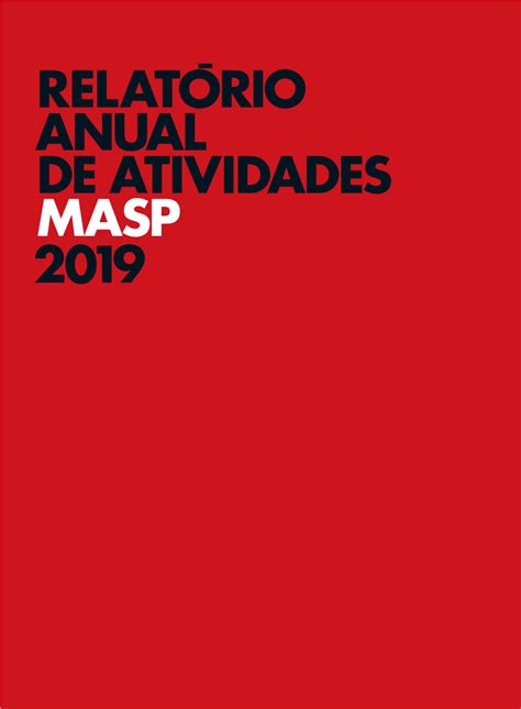 Relatório Anual De Atividades Masp 2019 DocsLib