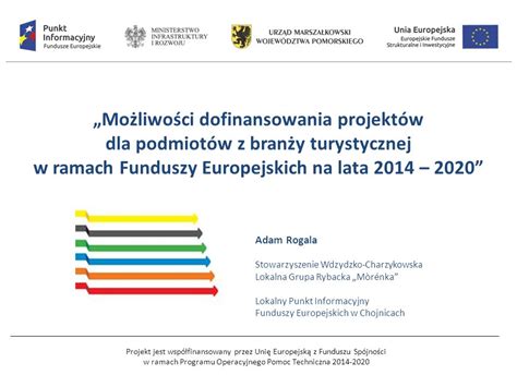 Projekt jest współfinansowany przez Unię Europejską z Funduszu