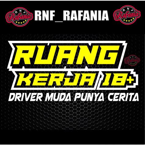 Jual STICKER KACA BODY MOBIL RUANG KERJA 18 DRIVER MUDA PUNYA CERITA