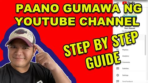 PAANO GUMAWA NG YOUTUBE CHANNEL STEP BY STEP GUIDE ALGORITHM YOUTUBE