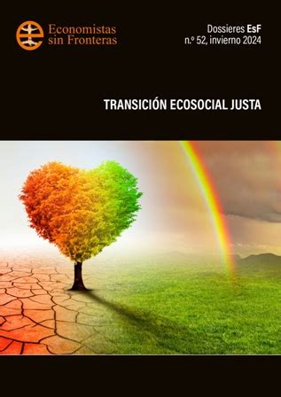 Dossier Transición Ecosocial Justa Foro Transciones