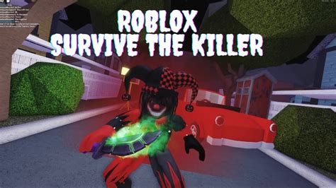 Roblox Survive The Killer 🗡 Playthrough Of Survive The Killer Will I Survive Youtube