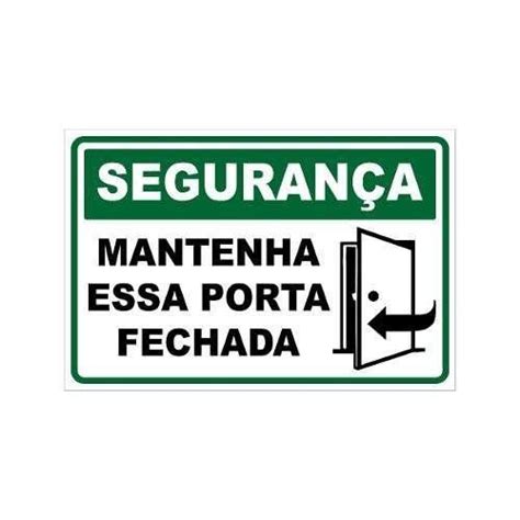 Placa De Sinaliza O Seguran A Mantenha Essa Porta Fechada Submarino