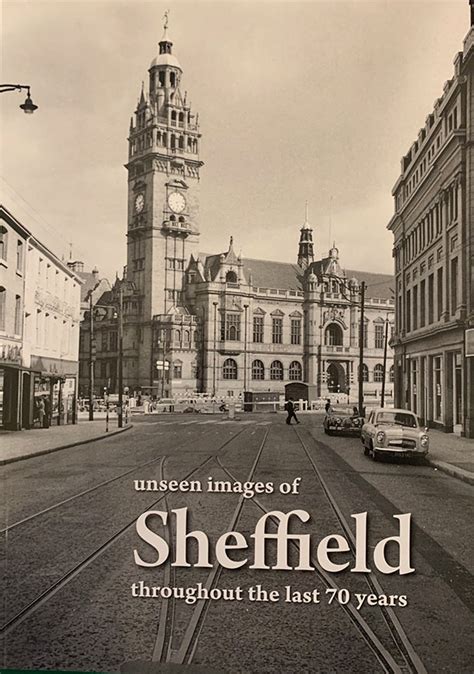 Unseen images of Sheffield – Sheffield Books | Ecclesall Directory