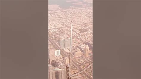 الوقوف اعلي قمة برج خليفة Standing At The Top Of The Burj Khalifa