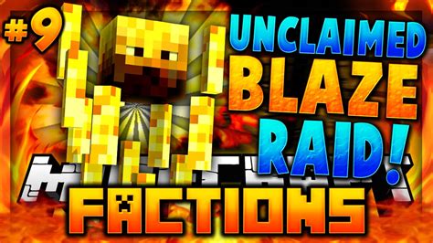 UNCLAIMED BLAZE RAID Minecraft FACTIONS VERSUS 9 CosmicPvP Pleb