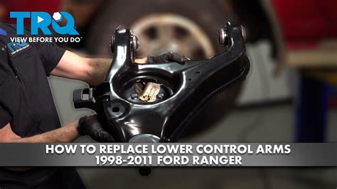 How To Replace Lower Control Arms Ford Ranger Youtube