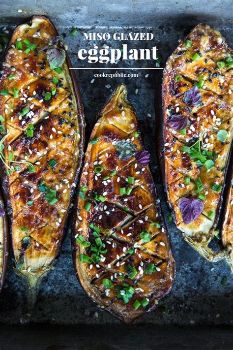 Vegan Miso Glazed Eggplant Nasu Dengaku Cook Republic