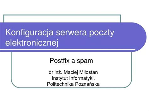 Ppt Konfiguracja Serwera Poczty Elektronicznej Powerpoint