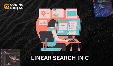 Linear Search In C Coding Ninjas