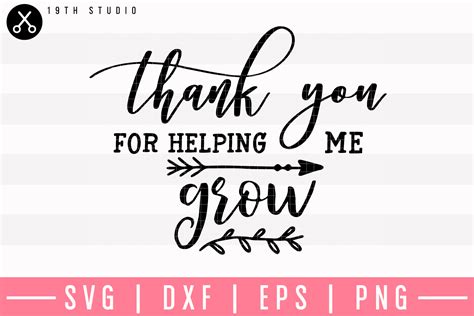 Thank You For Helping Me Grow SVG M5F21