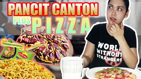 Pancit Canton Pizza😊😄😁 Youtube