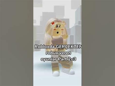 Robloxda GERÇEKTEN robux veren oyunlar Part 2 2024 Oyunlar