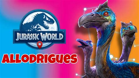 Allodrigues ¿vale La Pena Jurassic World Alive Análisis Youtube