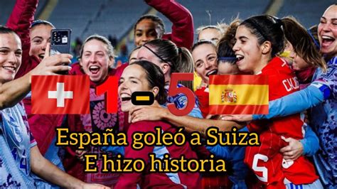 Espa A Gole Y Gust Mundial Femenina Youtube