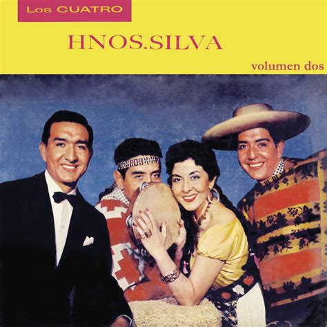 Los Cuatro Hermaños Silva Vol 2 álbum de Los Cuatro Hermanos Silva