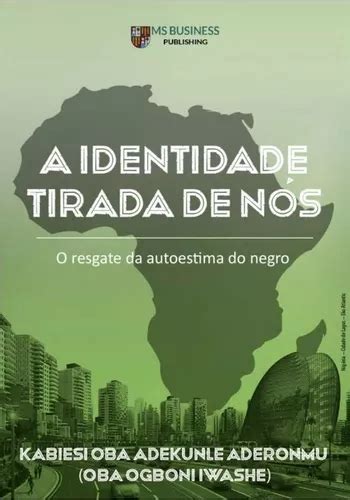 Livro A Identidade Tirada De N S Frete Gr Tis