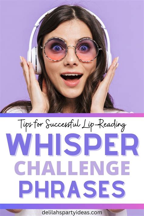 Whisper Challenge Phrases In 2024 The Whisper Challenge Whisper Game