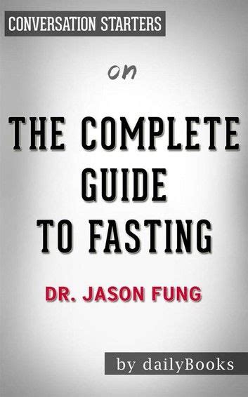 The Complete Guide To Fasting Heal Your Body Through Intermittent