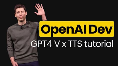 How To Use New Openai Devday Features Gpt V X Tts Demo Tutorial Youtube